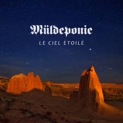 Müldeponie : Le Ciel Etoilé